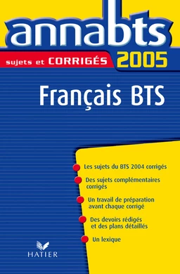 AnnaBTS 2005 Français BTS Sujets corrigés ARCOM