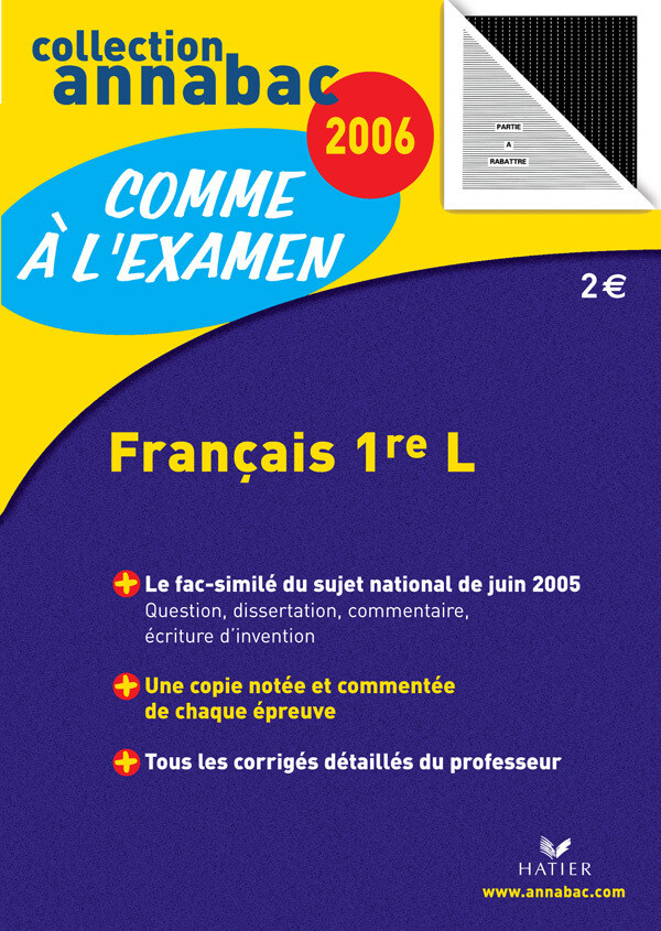 Annabac 2006 - Comme à l'examen : Français 1re L ARCOM - Jacques Dauvin - Hatier