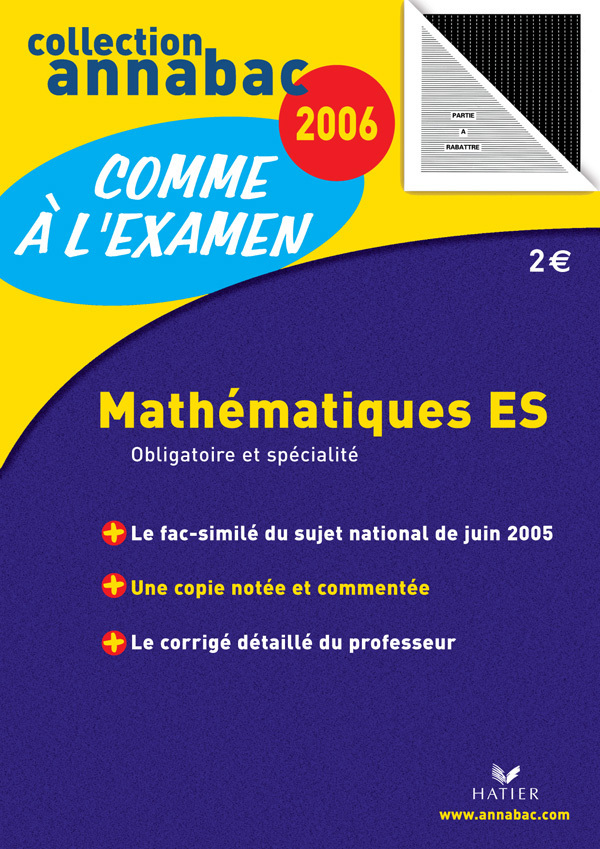 Ananbac 2006 Comme à Lexamen Mathématiques Es Obligatoire Et Spécialité Arcom Richard 9428