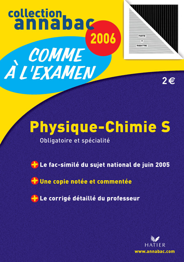 Annabac 2006 - Comme à l'examen : Physique-Chimie S Obligatoire et Spécialité ARCOM - Julie Bouvry, Olivier Bouvry - Hatier