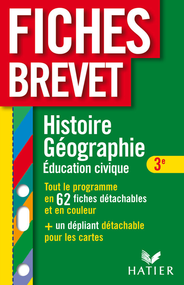 Fiches Brevet Histoire-Géographie, Éducation Civique 3e - Monique Redouté - Hatier