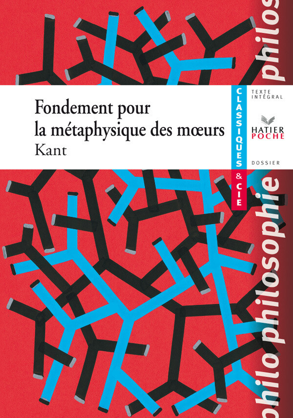Kant (Emmanuel), Fondements pour la métaphysique des moeurs - Ole Hansen-Love, Emmanuel Kant - Hatier