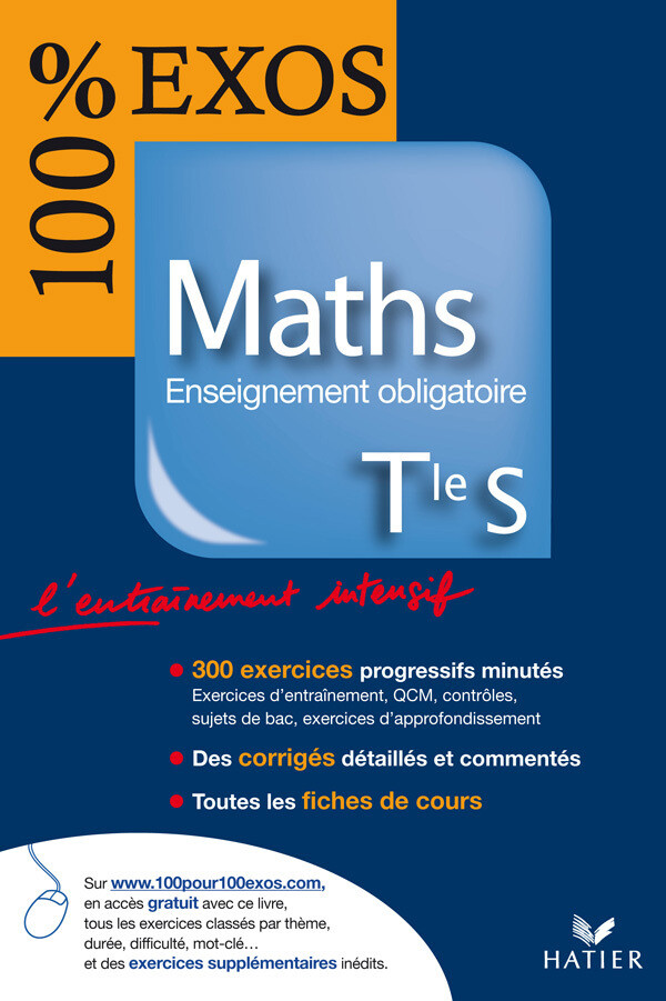 100 % Exos Maths Tle S Enseignement Obligatoire - Laurent Darré - Hatier