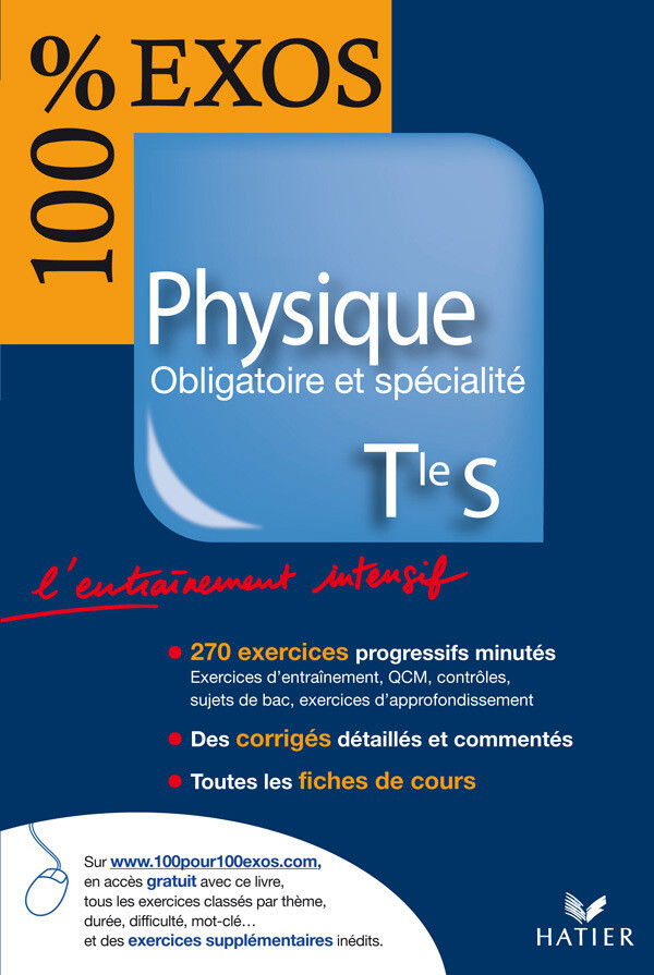 100 % Exos Physique Tle S Obligatoire et Spécialité - Nicolas Bruchon - Hatier
