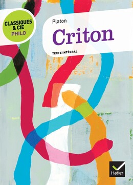 Classiques & Cie Philo - Criton
