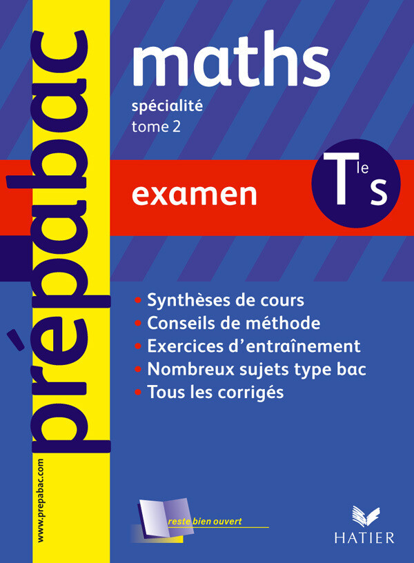 Prépabac Examen - Maths Tle S - tome 2 : enseignement de spécialité - René Merckhoffer - Hatier
