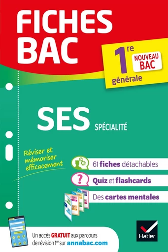 Fiches bac-  SES 1re générale (spécialité) - Séverine Bachelerie-Marteau, Sylvie Godineau, Céline Le Feuvre, Denis Martin, Franck Rimbert, Gilles Seurin - Hatier