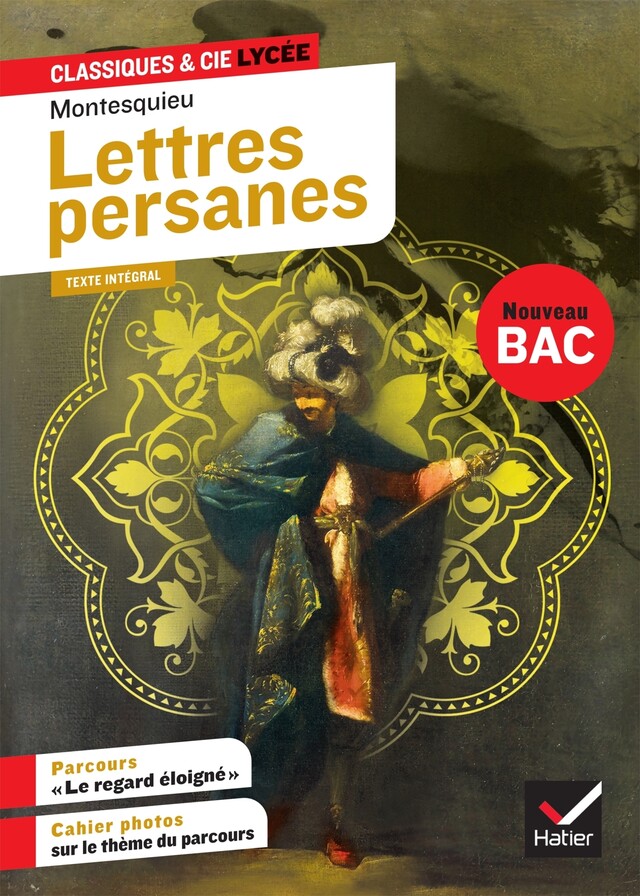 Lettres persanes -  Montesquieu - Hatier