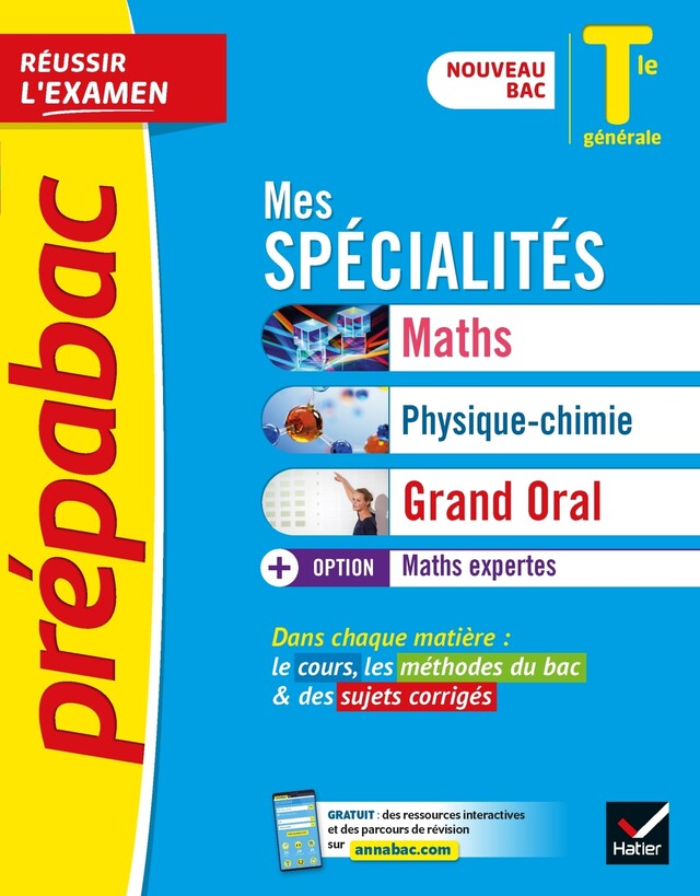 Prépabac Mes spécialités Maths, Physique-chimie, Grand Oral & Maths expertes Tle  - Bac 2024 -  Collectif - Hatier