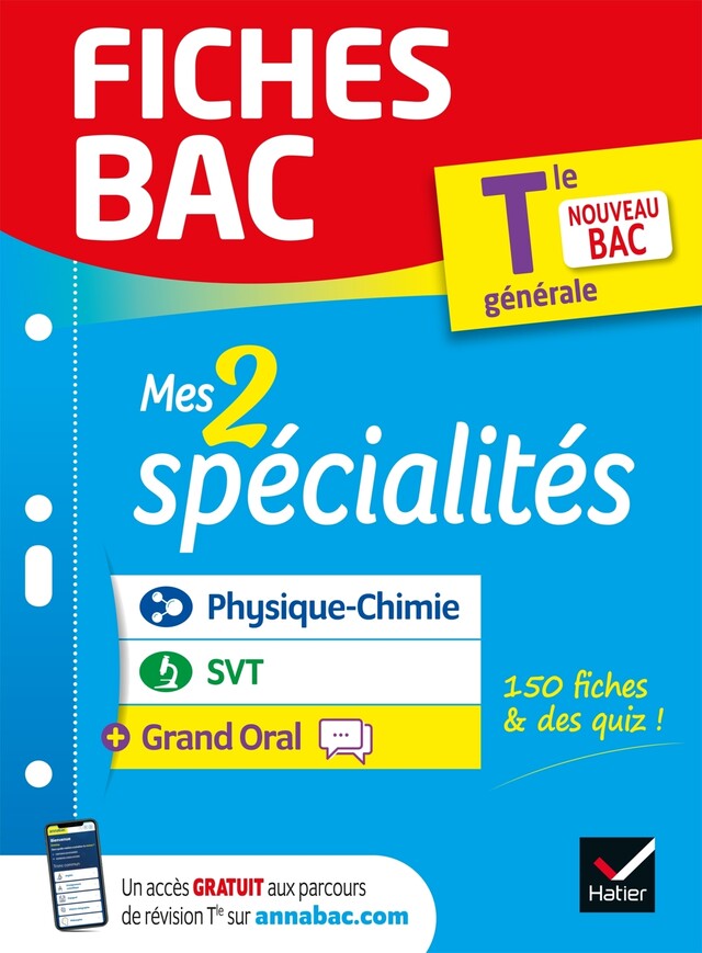 Fiches bac Mes 2 spécialités Tle générale : Physique-chimie, SVT & Grand Oral - Bac 2024 -  Collectif - Hatier