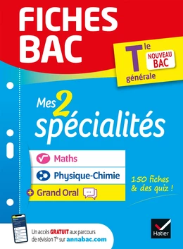 Fiches bac Mes 2 spécialités Tle générale : Maths, Physique-chimie & Grand Oral - Bac 2025