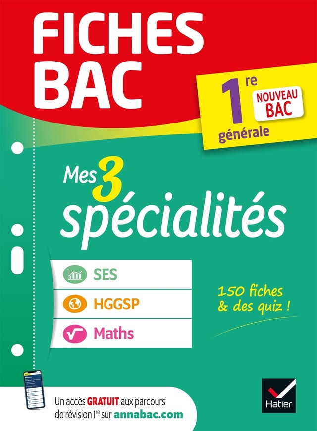 Fiches bac Mes 3 spécialités 1re générale : Maths, SES, HGGSP -  Collectif - Hatier