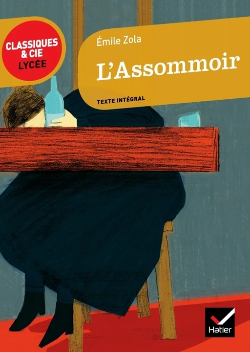 L'Assommoir - Émile Zola - Hatier