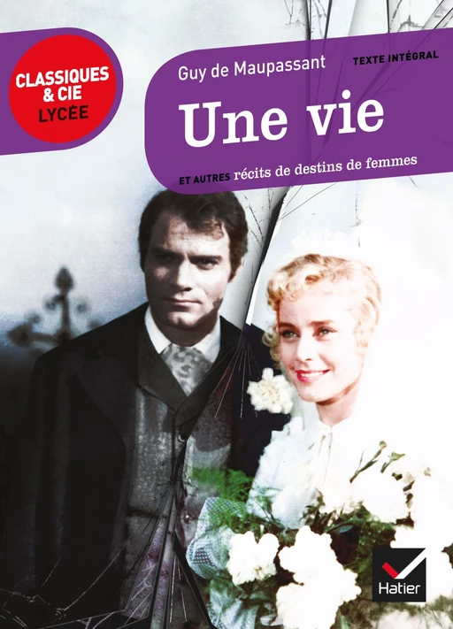 Une vie - Guy de Maupassant - Hatier