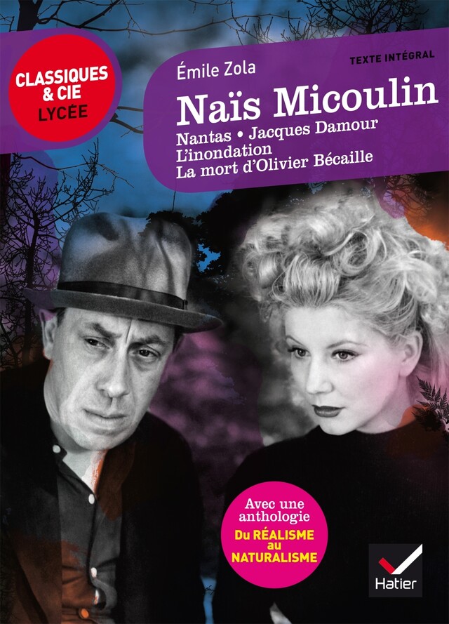 Naïs Micoulin et autres nouvelles - Émile Zola - Hatier