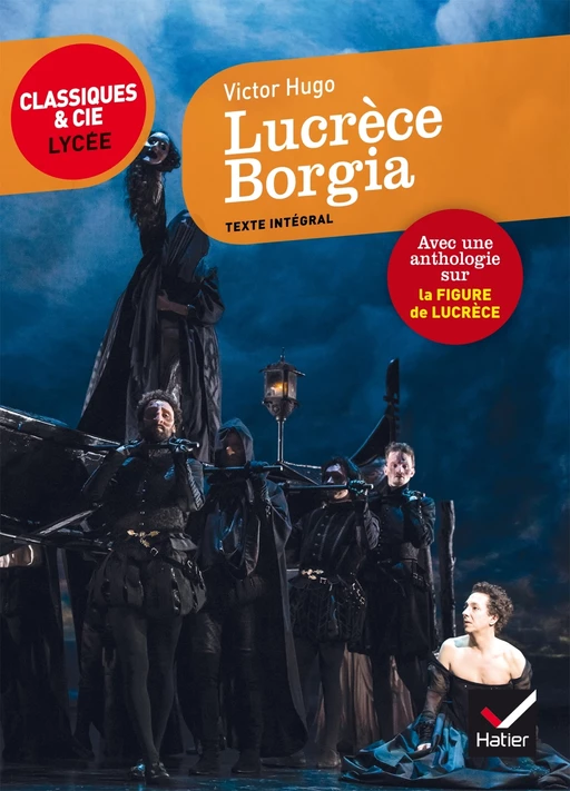 Lucrèce Borgia - Victor Hugo - Hatier