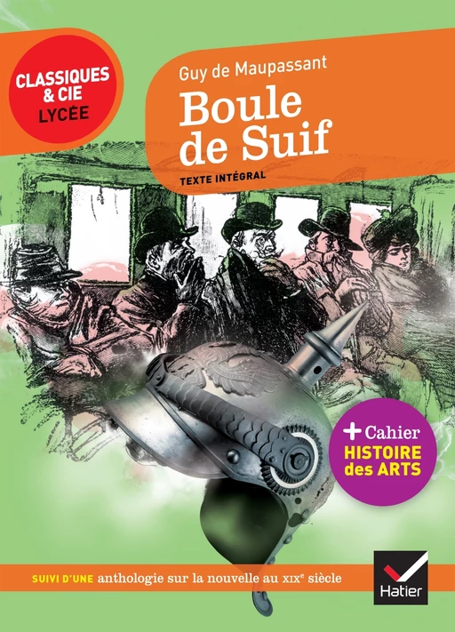 Boule de suif - Guy de Maupassant - Hatier