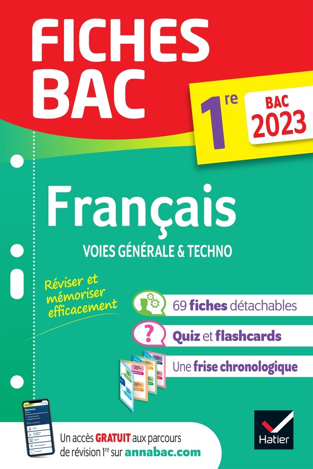 Fiches bac Français 1re générale & techno Bac 2023 - Hélène Bernard, Denise Maréchal, Sophie Saulnier, Swann Spies, Bérangère Touet, Laure Warot - Hatier
