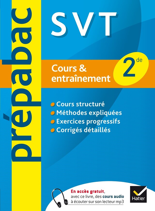 Prépabac cours & entraînement SVT 2de - Jocelyne Cialec-Diallo - Hatier
