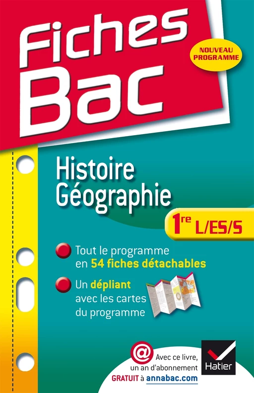 Fiches Bac Histoire-Géographie 1re L, ES, S - Françoise Navet-Bouron, Nathalie Renault-Rodet - Hatier