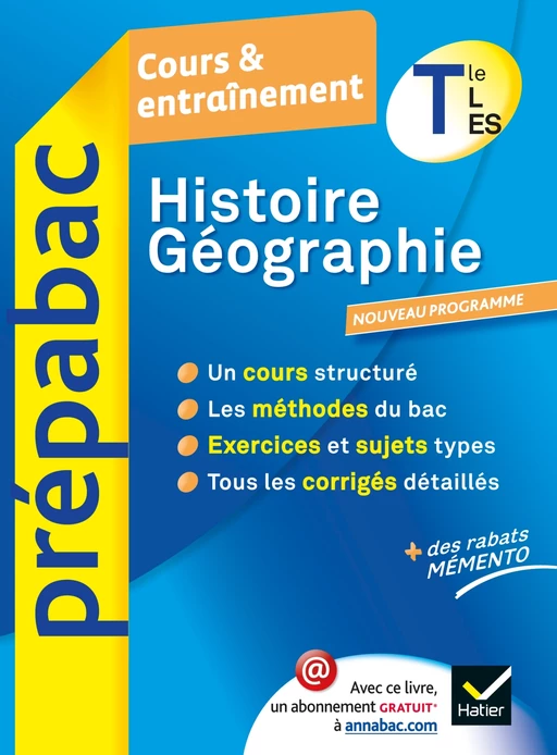 Histoire-Géographie Tle L, ES - Prépabac Cours & entraînement - Élisabeth Brisson, Christophe Clavel, Florence Holstein, Claire Vidallet - Hatier