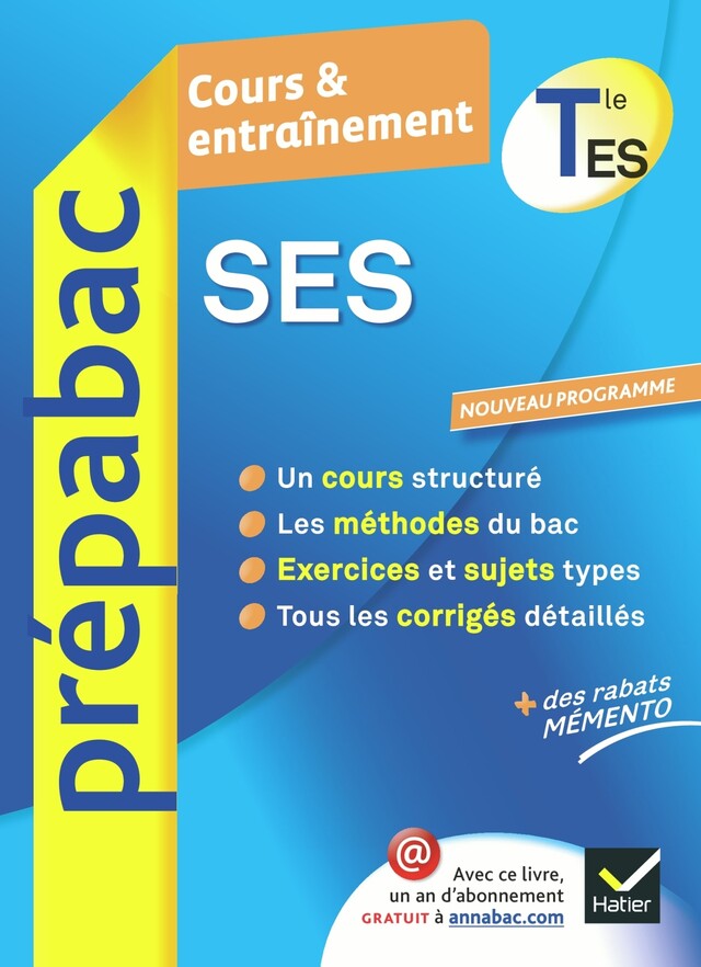 SES TLe ES - Prépabac Cours & entraînement - Jean-Claude Drouin, Sylvain Leder, François Porphire - Hatier