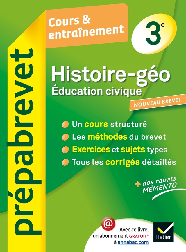 Histoire-Géographie Éducation civique 3e - Prépabrevet Cours & entraînement - Guillaume Joubert, Vanessa Lebrun - Hatier