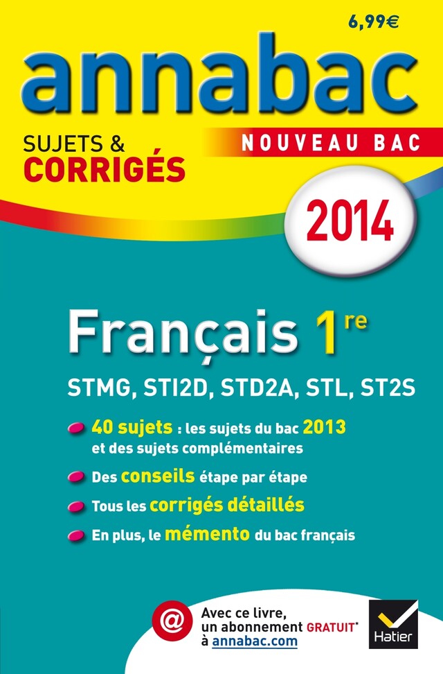 Annales Annabac 2014 Français 1re STMG, STI2D, STD2A, STL, ST2S - Sylvie Dauvin, Jacques Dauvin - Hatier