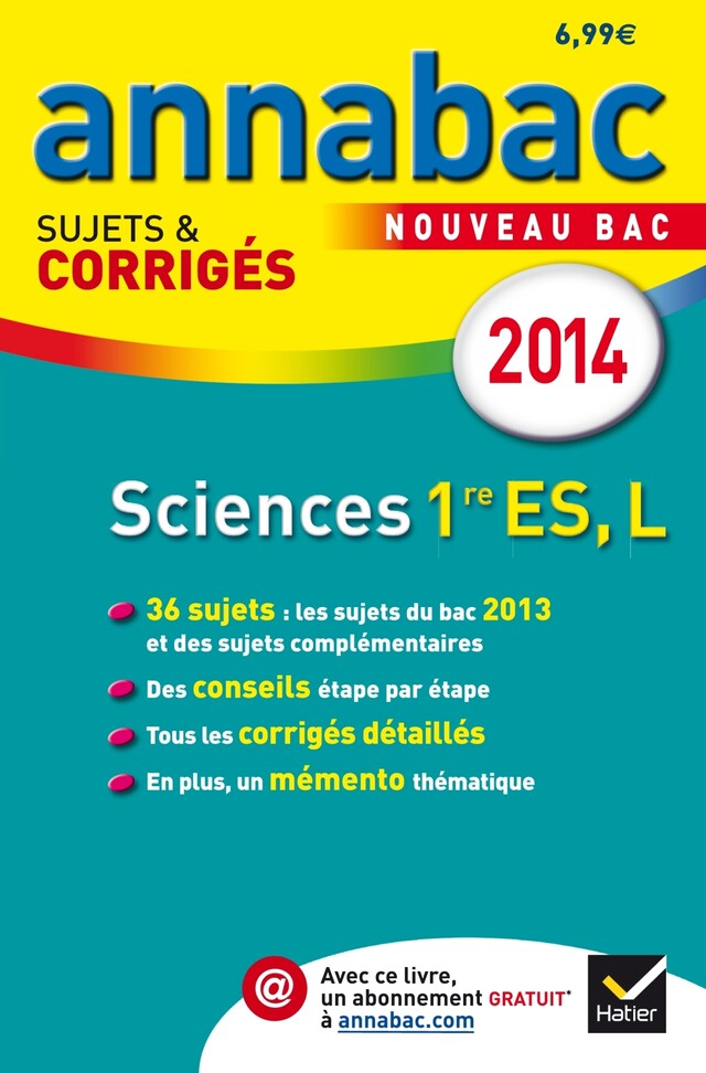 Annales Annabac 2014 Sciences 1re ES, L - Hélène Hervé, Sylvie Guérin-Bodeau, Sonia Madani - Hatier