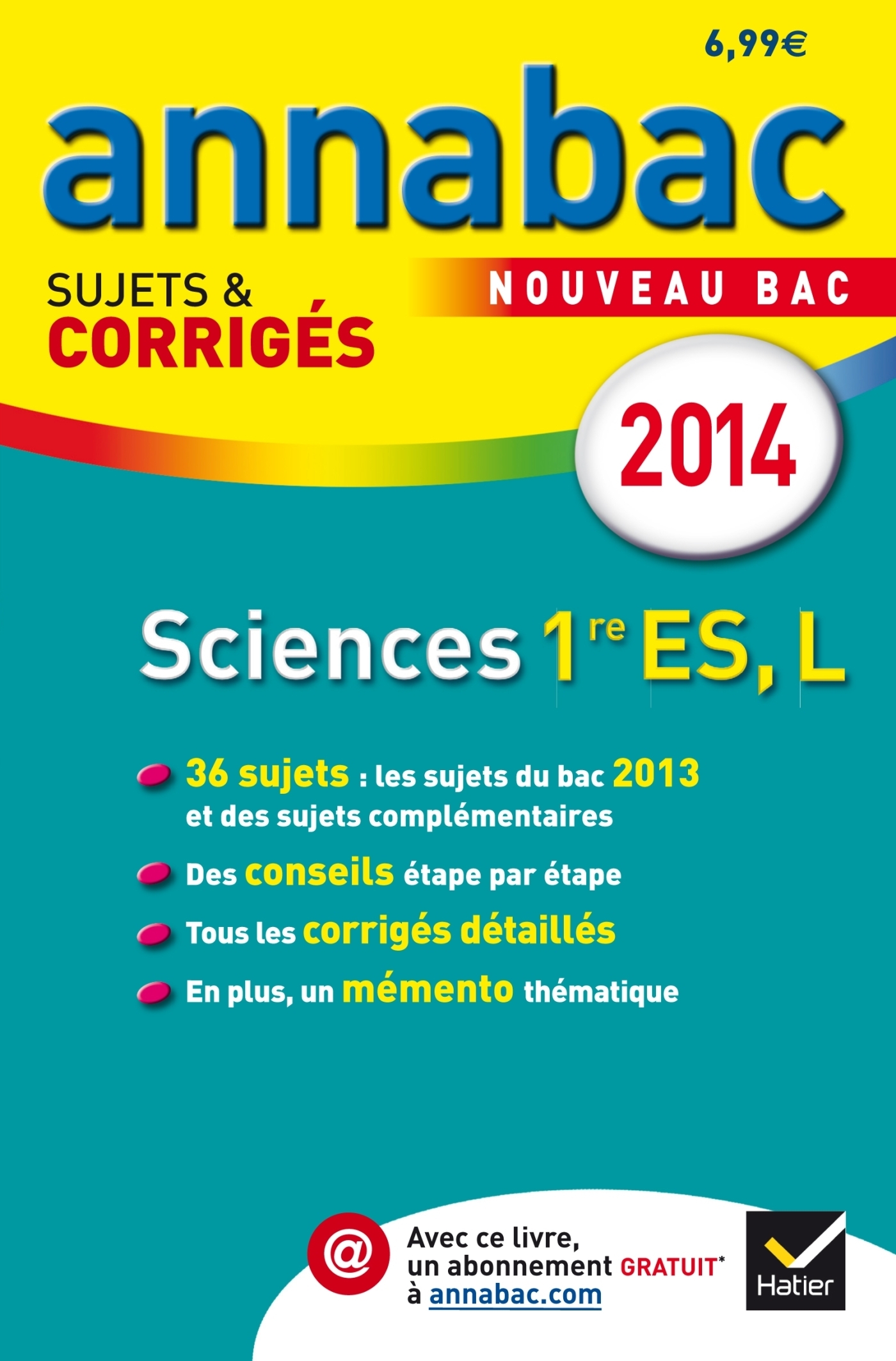Annales Annabac 2014 Sciences 1re ES, L Sujets et corrigés du bac Première ES, L Hélène