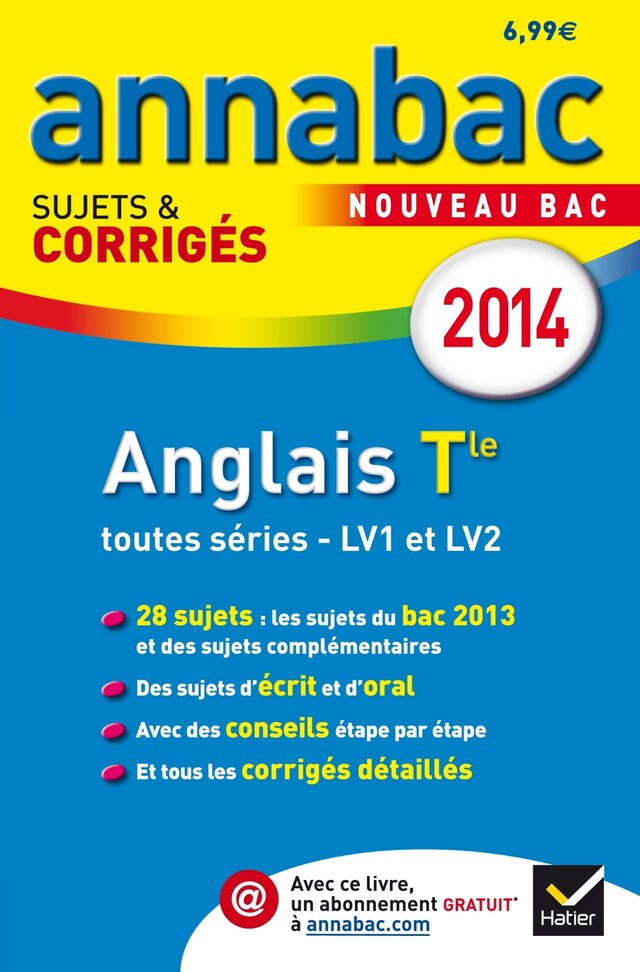 Annales Annabac 2014 Anglais Tle LV1 et LV2 - Didier Hourquin, Jeanne-France Rattier, Ceri Deparis - Hatier
