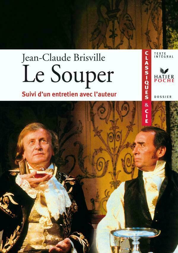 Le Souper (J.-C. Brisville) - Jean-Claude Brisville, Delphine Cohen - Hatier