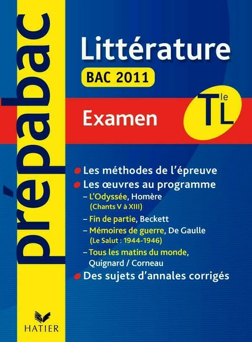 Prépabac examen Littérature Tle L Bac 2011 -  - Hatier