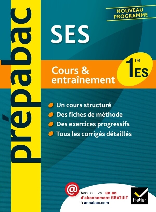 Prépabac Cours & entraînement SES 1re ES - Jean-Claude Drouin - Hatier