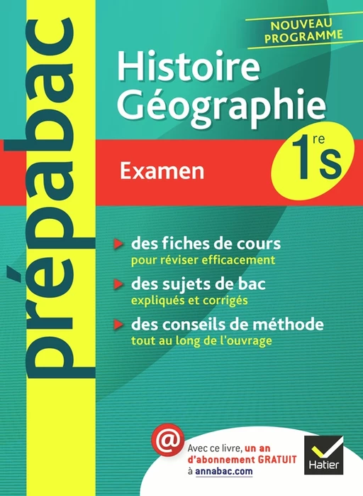 Histoire-Géographie 1re S - Prépabac Examen - Florence Smits, Florence Holstein, Christophe Clavel, Cécile Gintrac, Mathieu Martinez - Hatier