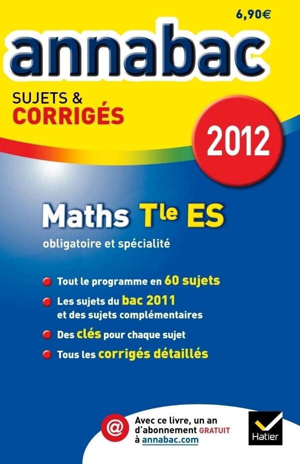 Annales Annabac 2012 Mathématiques terminale ES sujets et corrigés - Richard Bréhéret - Hatier