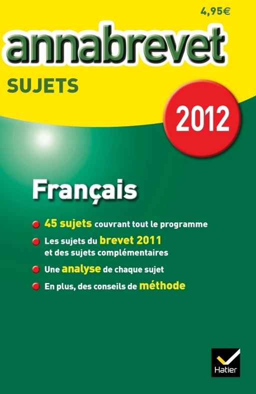 Annales Annabrevet 2012 Français toutes séries sujets - Antonia Gasquez, Cécile de Cazanove - Hatier