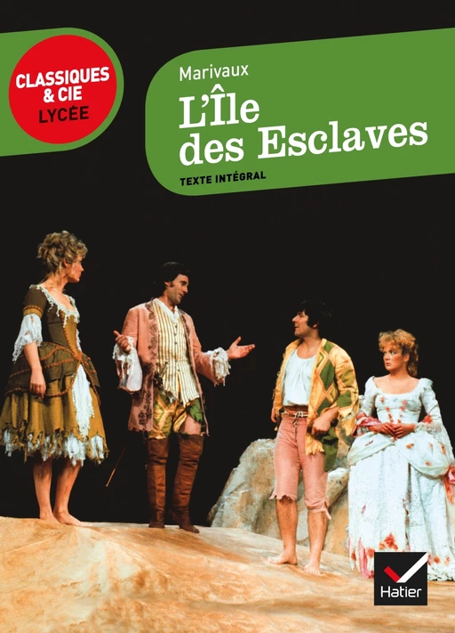 L'Île des esclaves - Pierre de Marivaux, Christine Seutin - Hatier