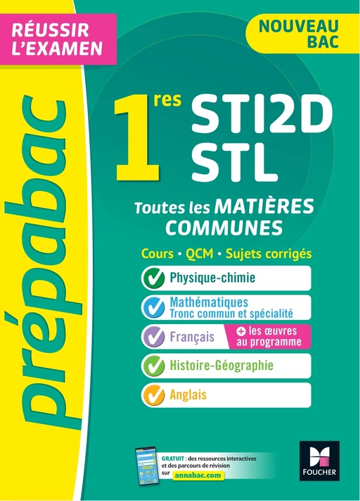 Prépabac 1re STI2D/STL - Toutes les matières communes - Cours et entraînement contrôle continu 2025 - Thomas Brunet, Annie Goulvent, Frédérique Le Graverend, Stéphane Leteuré, Walter Vassiaux, Bernard Verlant - Foucher