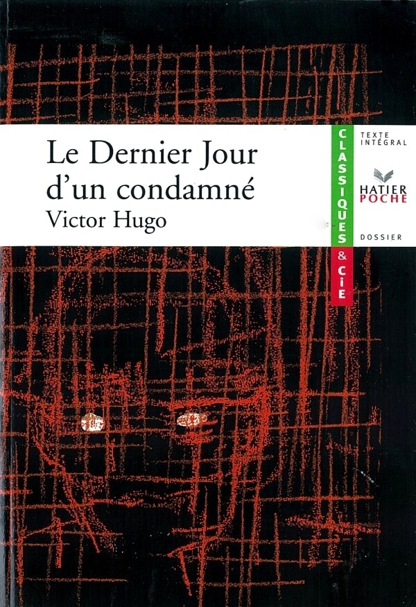 Hugo (Victor), Le Dernier Jour d'un condamné - Victor Hugo - Hatier