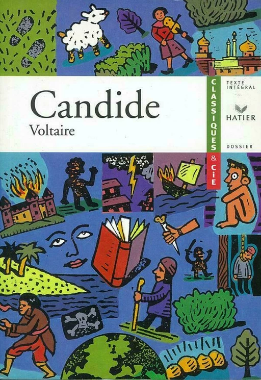 Voltaire, Candide ou l'optimisme - Bertrand Darbeau,  Voltaire - Hatier