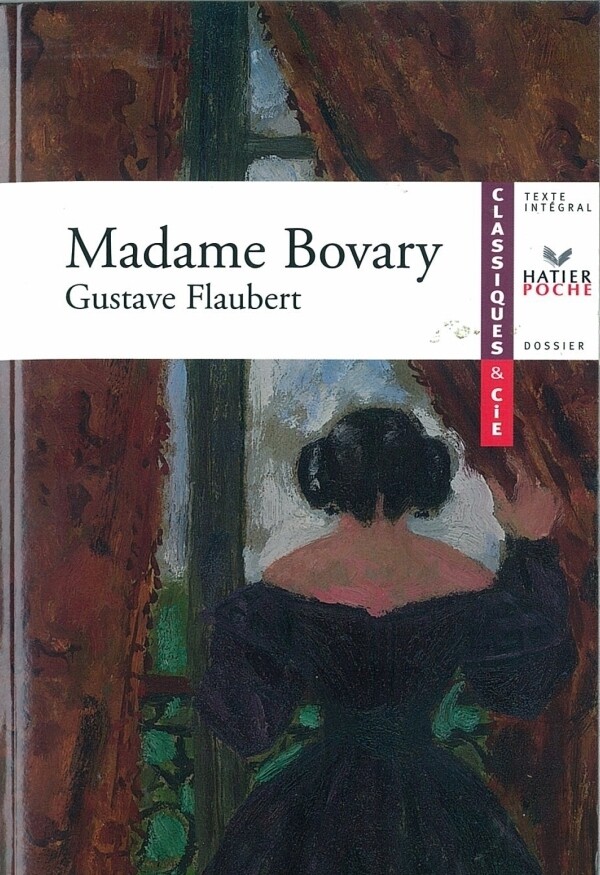 Flaubert (Gustave), Madame Bovary - Isabelle Lasfargue-Galvez, Gustave Flaubert - Hatier