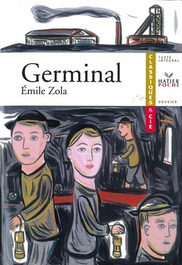 Zola (Emile), Germinal