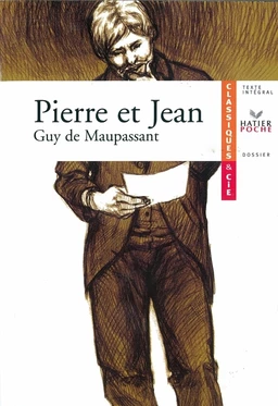 Maupassant (Guy de), Pierre et Jean