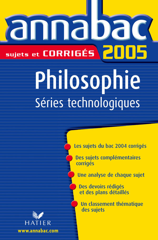 Annabac 2005 Philosophie Tle STT sujets corrigés - Didier Guimbail - Hatier