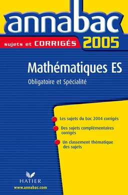 Annabac 2005 Mathématiques Tle ES Sujets corrigés