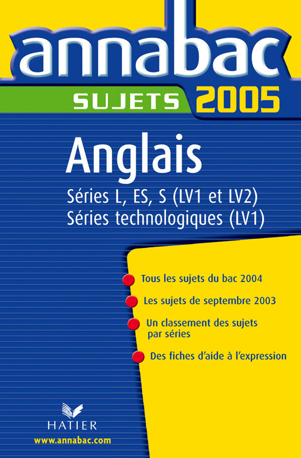 Annabac 2005 Anglais LV1et LV2 Sujets - Didier Hourquin, Jeanne-France Rattier - Hatier