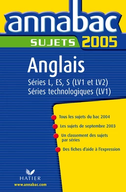 Annabac 2005 Anglais LV1et LV2 Sujets