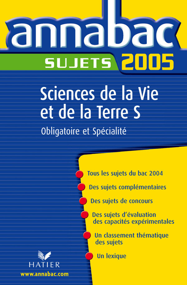 Annabac 2005 Sciences de la Vie de la Terre Tle S Sujets - Jacques Bergeron, Jean-Claude Hervé - Hatier