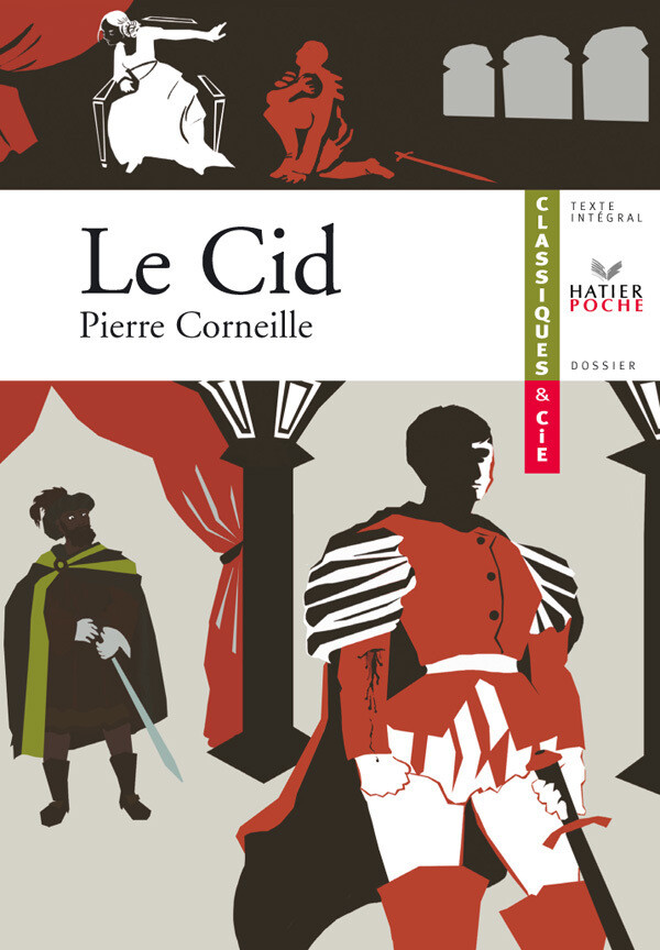 Corneille (Pierre), Le Cid - Marie-Aude de Langenhagen, Pierre Corneille - Hatier